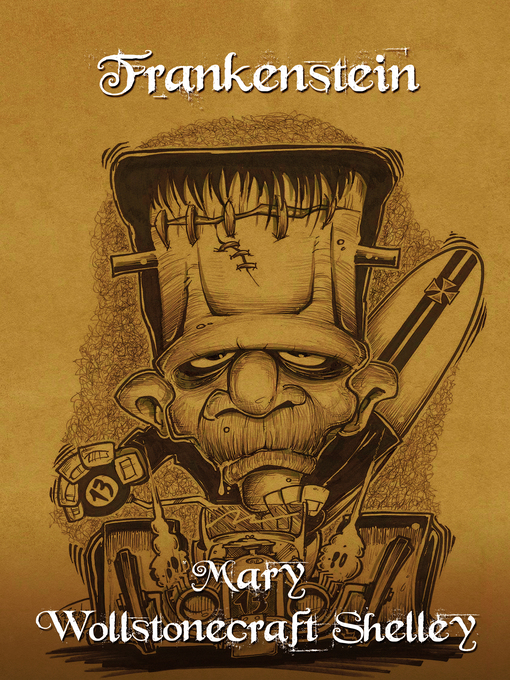 Title details for Frankenstein by Mary Shelley - Available